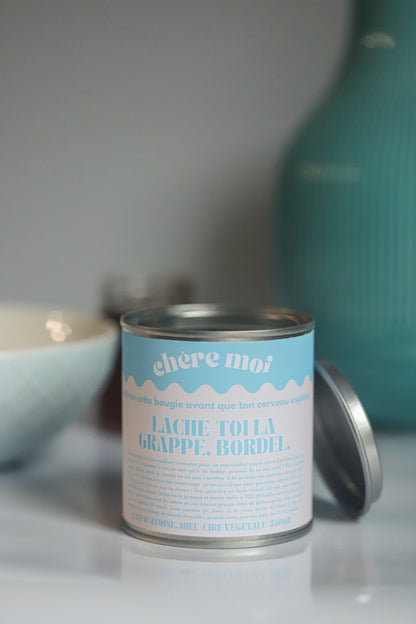 Bougie Lâche-toi la grappe, bordel | Bougie lâcher-prise | Lait d'avoine, miel